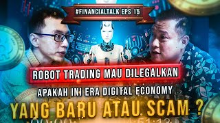 Download Lagu Trading Robots to be Legalized!! Is This a New Era of the Digital Economy or a New Scam? (Episode... Download Lagu Trading Robots to be Legalized!! Is This a New Era of the Digital Economy or a New Scam? (Episode...