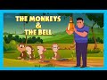 The monkeys and the bell  tia  tofu  kids learning  short english strories