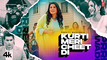 Kurti Meri Cheet Di Song | Prreity Wadhwa, Kiran Brar | Latest Punjabi Songs 2023 | T-Series