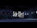 VANILLA.6 - Side Effect  (Official Music Video)