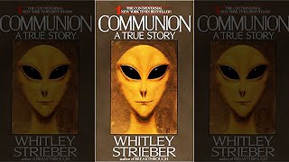 Comunión : Una Sorprendente Historia De La Vida Real (Misterios De La Ufología) - Audiotexto