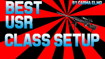 BEST CLASS SETUP-"USR"- IN COD GHOSTS