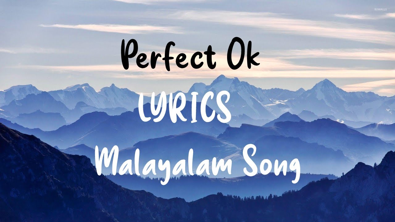 Perfect ok  Malayalam Dialogue With Beats Lyrics Video Perfect ok lyrics