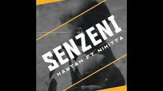 Kaytah - Senzeni (ft. Nikitta)