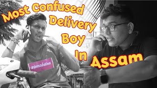 Most confused delivery boy in Assam | Online Food ordering ft. Zomaidiso screenshot 4