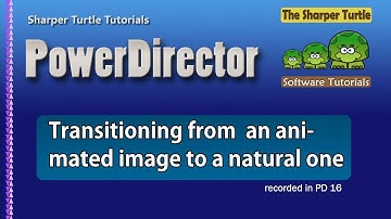 PowerDirector - Transition from a cartoon clip to a natural one