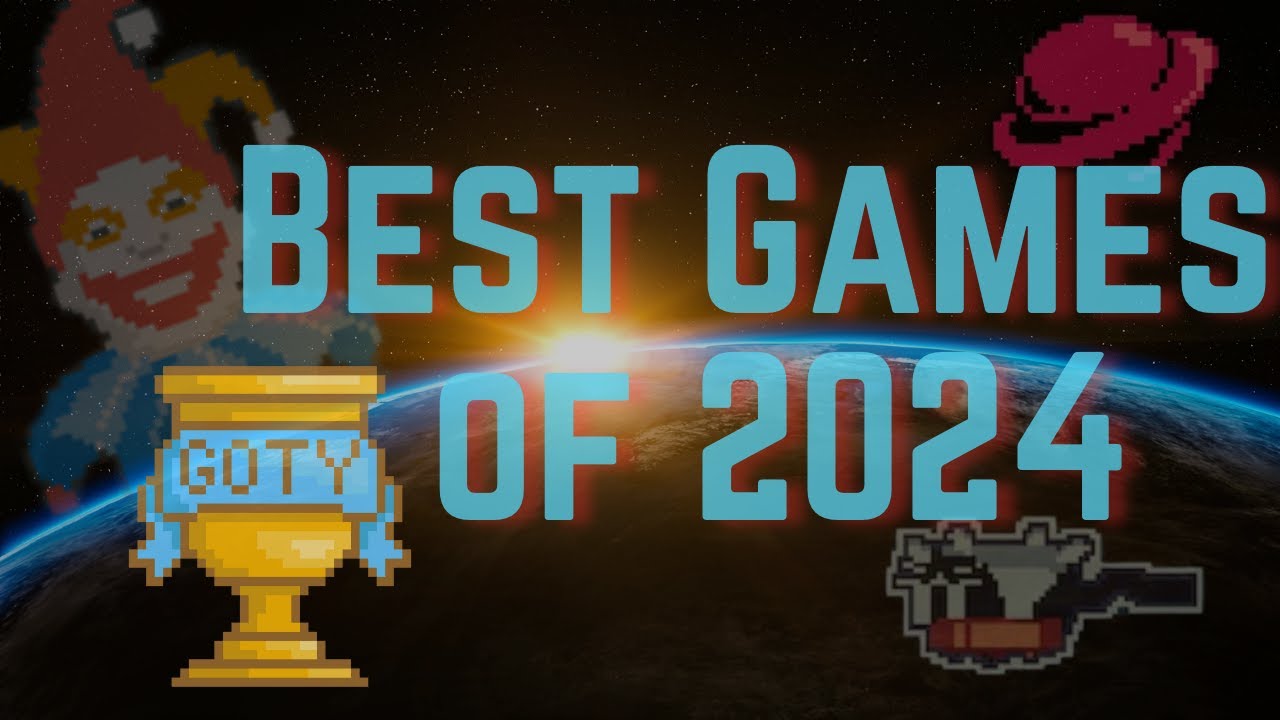 The Best Games of 2024 - YouTube