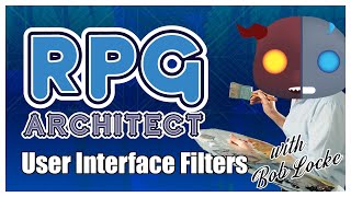RPG Architect Tutorial - User Interfaces Filters