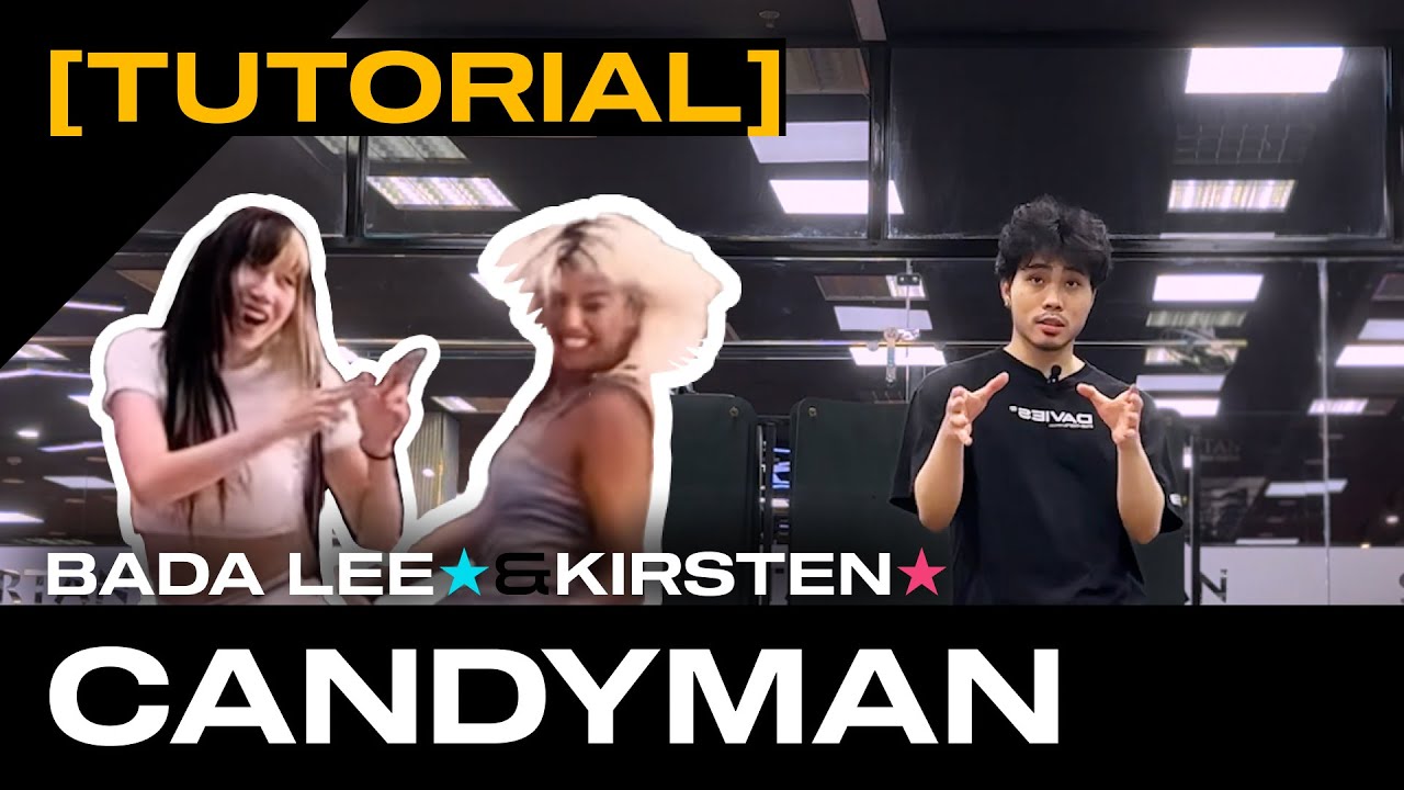 [TUTORIAL] Candyman | BADA LEE x KIRSTEN