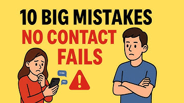 10 Mistakes That Make No Contact Fail With Avoidants | Avoidant Mindset