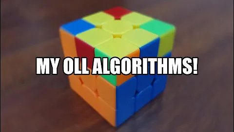 My OLL Algorithms! (All 57 OLL Algorithms!) | OLL Tutorial! (Full OLL Made Easy!) | Mike Shi