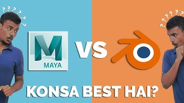 MAYA VS BLENDER !! EXPLAINED IN HINDI