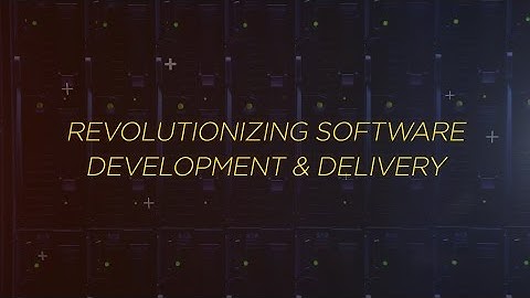 Revolutionizing software development and delivery