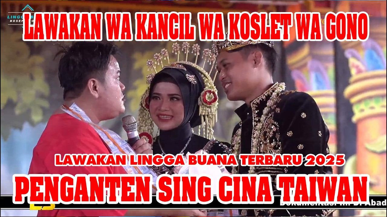 PENGANTEN SING CINA TAIWAN || LAWAKAN WA KANCIL LAN WA KOSLET TERBARU