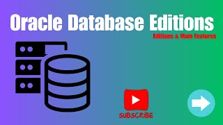 Oracle Database Editions