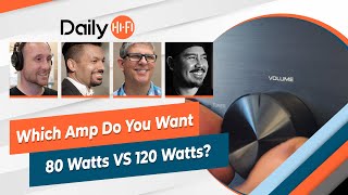 Which Amp Do You Want 80 Watts Per Channel Or 120 Watts Per Channel