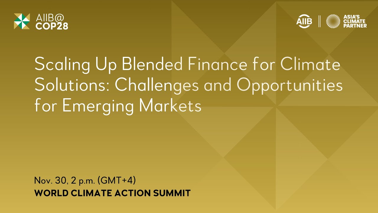 Scaling Up Blended Finance for Climate Solutions: Challenges and ...