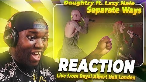 Daughtry - Separate Ways (Live from Royal Albert Hall London) ft. Lzzy Hale | Reaction