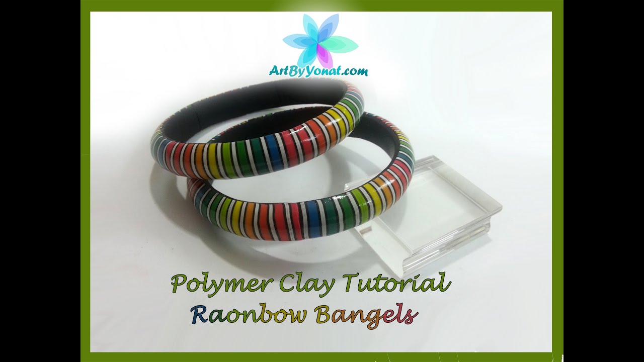 Polymer Clay Tutorial - Rainbow Bangels - Lesson #26