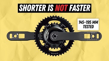 The Last Video On Crank Length You Will Ever Need To Watch