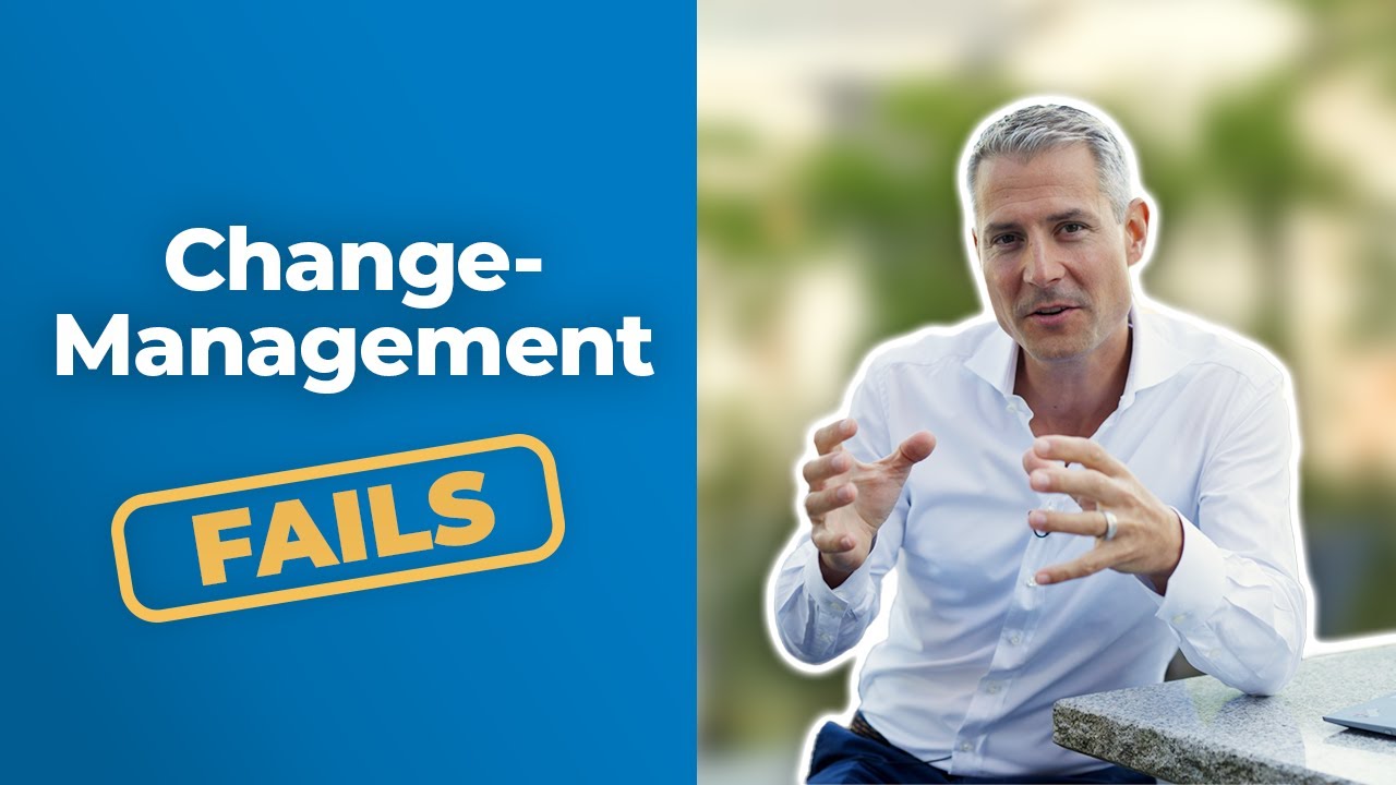 Change-Management-Fails: Machen Sie nicht dieselben Fehler - YouTube