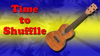 Time To Shuffle A 1,5,6,4 In G Major On Ukulele
