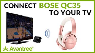 How to Connect Bose QC35 to TV or PC via Avantree Audikast