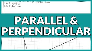 Slope of Parallel and Perpendicular Lines Lesson for High School Geometry