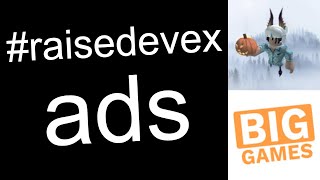 Why you are seeing so many #raisedevex ads on ROBLOX