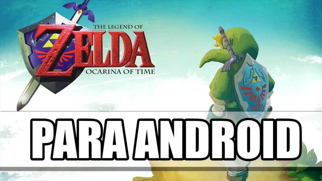 Descargar zelda Ocarina Of Time para android YouTube
