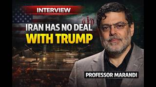 PROFESSOR MARANDI Join on IRAN WAR: IRAN HAS NO DEAL WITH TRUMP & Gulf Nations Will Pay