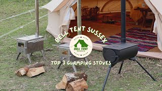 Top 3 Glamping Stoves Bell Tent Sus