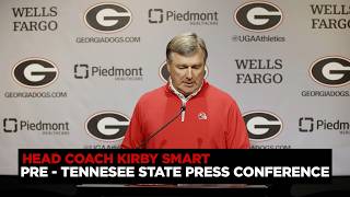Georgia Football: Head Coach Kirby Smart Pre-Tennessee State Press Conference
