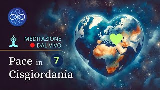 Meditazione di gruppo per la pace in Cisgiordania, Gaza, Israele - Giorno 7 di 7