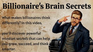 Secrets of Billionaire Thinking 🧠💸 | Improve Your English Fluency | Graded Reader ✅️