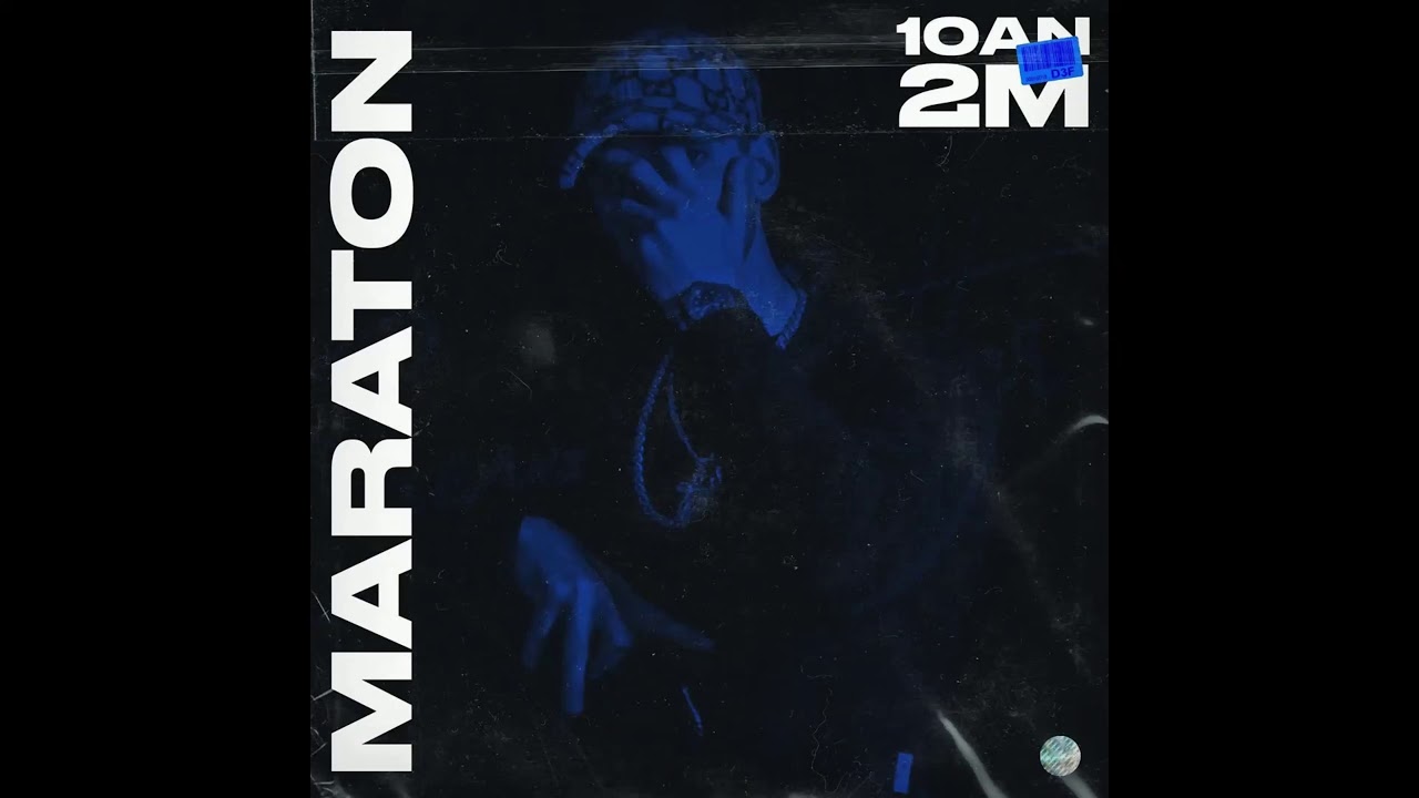 10AN x 2M - MARATON (OFFICIAL AUDIO) [Subtitled]