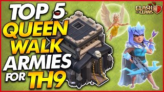 TOP 5 BEST QUEEN WALK ATTACK STRATEGIES FOR TH9 - Clash of Clans