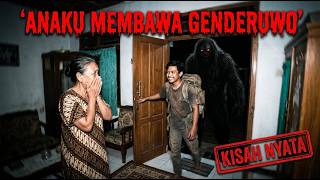 ANAKKU PULANG DARI RANTAU MALAH MEMBAWA PETAKA GENDERUWO!!