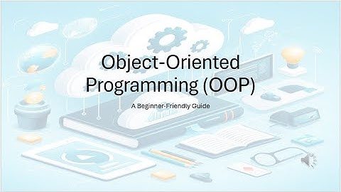Object-Oriented Programming (OOP) Simplified | Beginner’s Guide with Java Examples