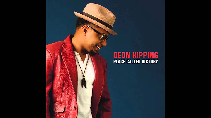 Deon Kipping - Place Called Victory