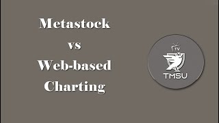 Metastock vs Web-based charting