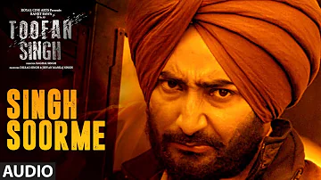 Singh Soorme: Toofan Singh (Full Audio Song) | Kamal Khan, Ranjit Bawa | 