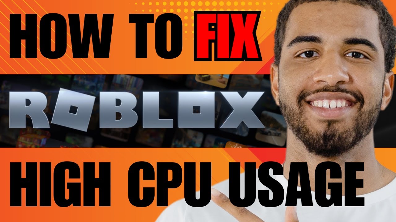 High CPU Usage in Roblox: 5 Ways to Fix It  Newsletter software, Fix it,  Problem solving