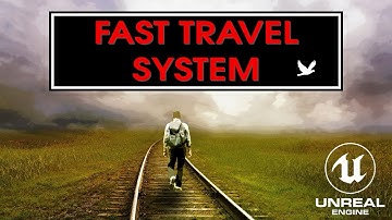 UE4 Tutorial - Fast Travel System
