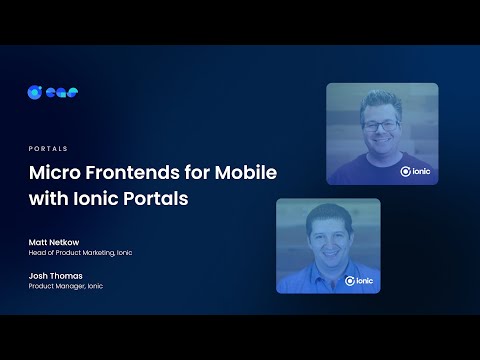 Micro Frontends for Mobile with Ionic Portals