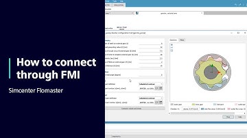 HOW TO Connect through FMI using Simcenter Flomaster | Tutorial #HowToSimcenterSystems