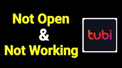 Tubi App Not Open and Not Working Problem Solve on Android | Ios