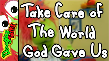 Take Care of The World God Gave Us | Sunday School Lesson For Kids