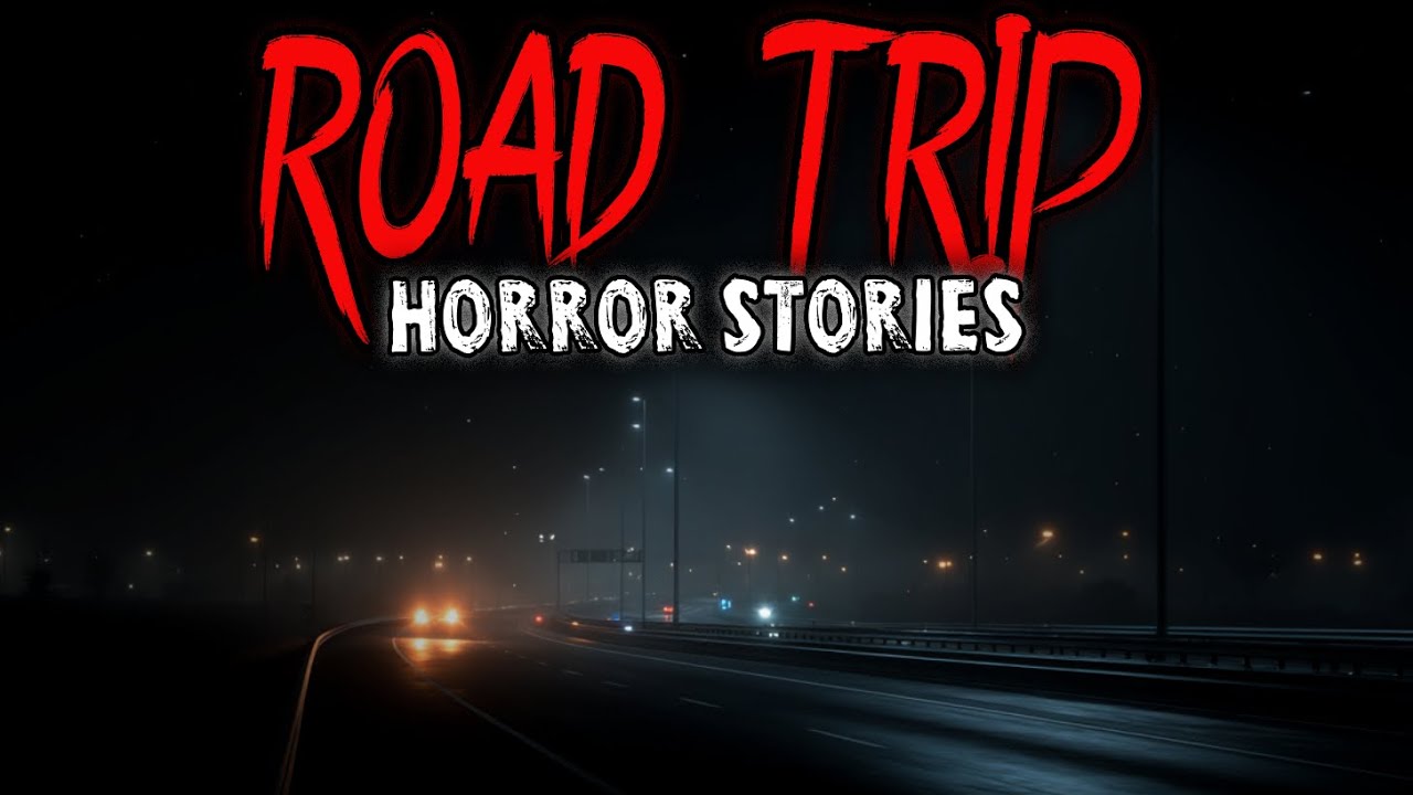 4 Most Disturbing TRUE Road Trip Horror Stories😱 | Paranoid Stories ...