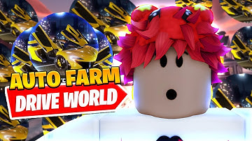 *BEST* New Drive World Auto Race Script *Auto Farm*